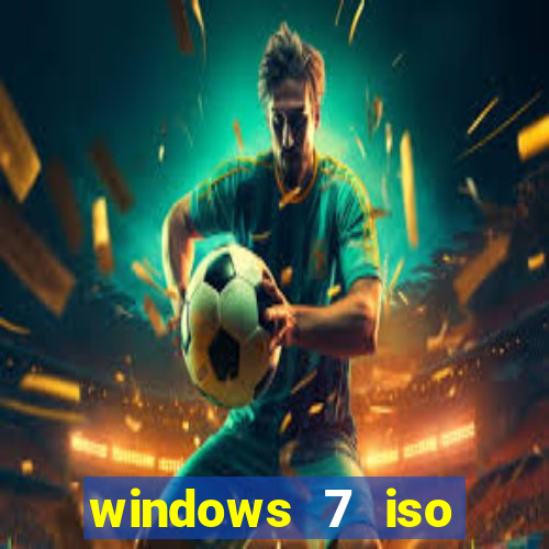 windows 7 iso download 32 bits pt-br